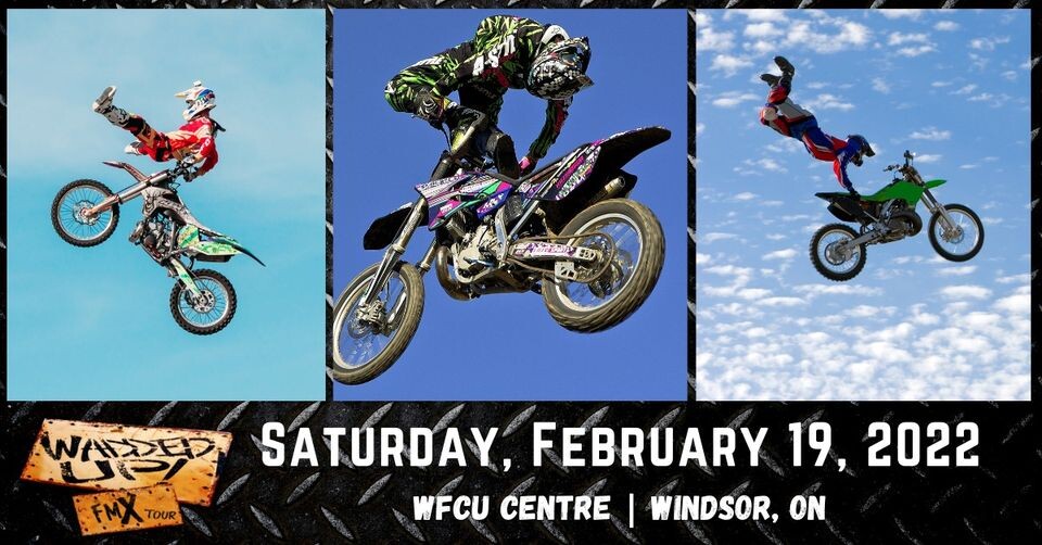 Wadded UP FMX Tour Windsor