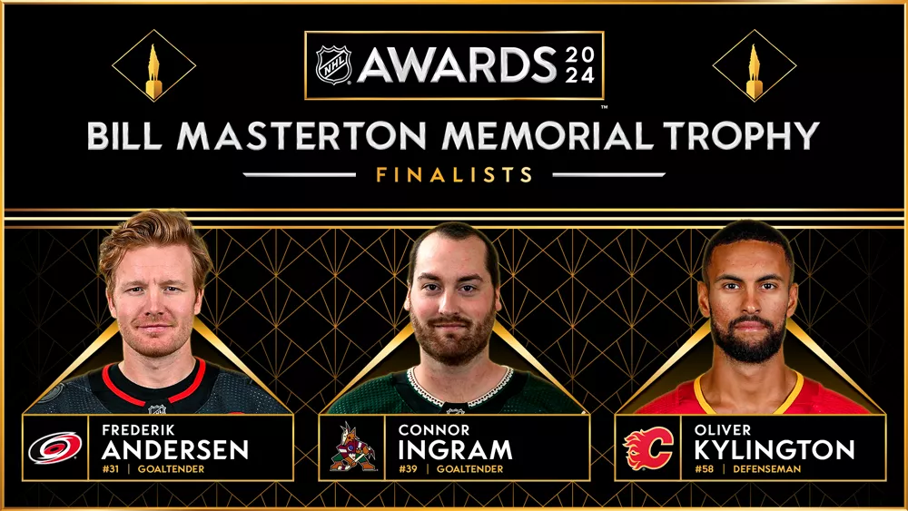 Andersen, Ingram and Kylington Voted 2024 Masterton Trophy Finalists